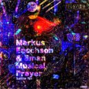 Markus Enochson & Eman - Musical Prayer (Asyigo JusVibe Mix)