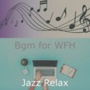 Jazz Relax - Grand Backdrops for Remote Work ()