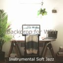 Instrumental Soft Jazz - Magnificent Moods for Remote Work ()