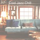 Cool Jazz Chill - Background for Learning to Cook ()