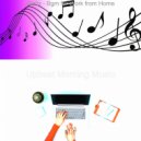 Upbeat Morning Music - Scintillating Jazz Cello - Vibe for Remote Work ()