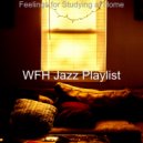 WFH Jazz Playlist - Sumptuous Smooth Jazz Guitar - Vibe for WFH ()