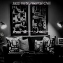 Jazz Instrumental Chill - Background for Learning to Cook