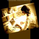 Lounge Music for Restaurants - Dream-Like Moods for Learning to Cook