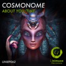 Cosmonome - About You ()