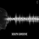 South groove - Paranoia (Extended version)