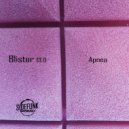 Blister 13.0 & Betty Waxx - Apnea (feat. Betty Waxx) ()