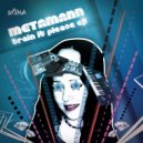 Metamann - Binary Moments (Original mix)