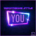 Discotheque Style - You