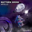Matthew Gross - Apollo (Original Mix)