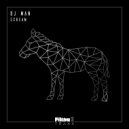DJ Man - Scream