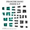 Francisk Bano - Inside