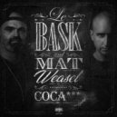 Le Bask & Mat Weasel Busters - Coca (Original Mix)