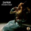 ZAFRIR - Ancient Soul