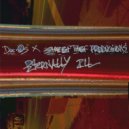Street Thief Productions & Doc Os - Eternally Ill