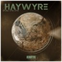 Haywyre - Erase It ()