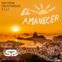 Carlos Francisco & Dany Cohiba ft. E.L.F - El Amanecer (Paradise Guitar Mix)