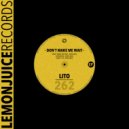 Lito - Don't Make Me Wait