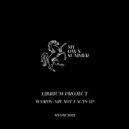 LibriumProject - Ghetto Blessing