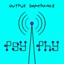 Psy-Phy - Output ImpeDance (Original Mix)