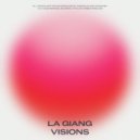 La Giang - Destination Unknown (Original Mix)