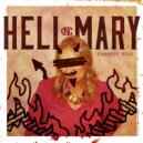 Chancie Neal - Hell Mary ()