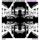 Nacho Romero - The Creators
