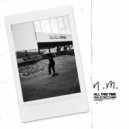 N.M. - All This Time