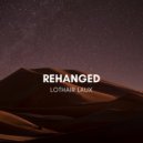 Lothair Laux - Rehanged