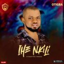 Otigba - Ihe Nkili ()