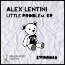 Alex Lentini - My Business (Original mix)