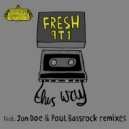 Fresh 9T1 - This Way (Paul Bassrock Remix)