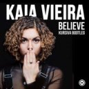 Kaia Vieira - Believe