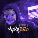Mortego - Strike ()