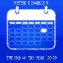 Mr. E Double V - The End Of The Year (2020)
