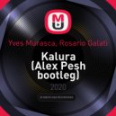Yves Murasca, Rosario Galati - Kalura