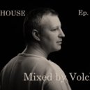 Volchek - Full house (Episode 002)