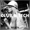 GI - Club & Tech (Mix\'2021 Vol.69)