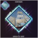Echesque - Daddy's Ship