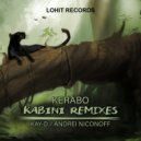 Kerabo - Kabini (Andrei Niconoff Remix)