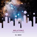 DJ MNX - Melatonic (Deep Meditative Chill) (Original Mix)