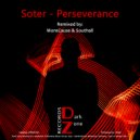 Soter - Perseverance (MoreCause & Southall Remix)