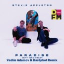 Stevie Appleton feat. Sam Feldt - Paradise (Vadim Adamov & Hardphol Remix)