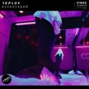 T E P L O V - А Л Л А А Л А Б А Й (Original Mix)