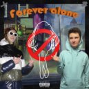 lazyigorёk & Pasha Cool - Forever Alone (Original Mix)