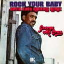 George Mc Crae - Rock Your Baby