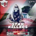 Star Killers - Discoteka