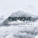 Phonique feat. Rebecca - Feel What You Want