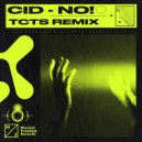 CID - No!