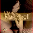 Miami Vegas & Miki Degortes - Farewell (Deep Bass Mix)